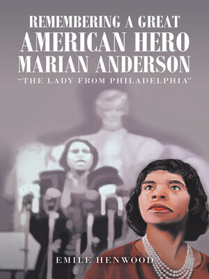 cover image of Remembering a Great American Hero     Marian Anderson